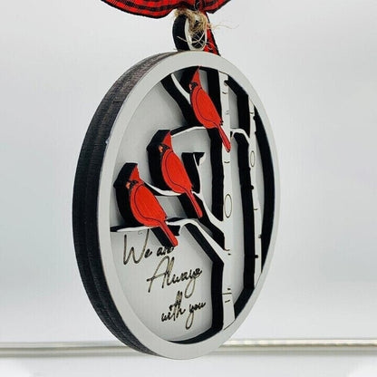 Handmade memorial ornament with Cardinals- We Are Always With You💖